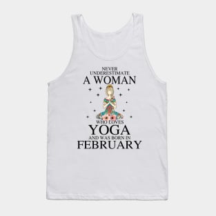 A Woman Who Loves Yoga And Was Born In February Tank Top